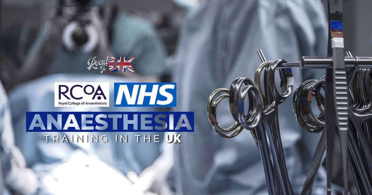 Specialty Training in Anaesthesia in the UK