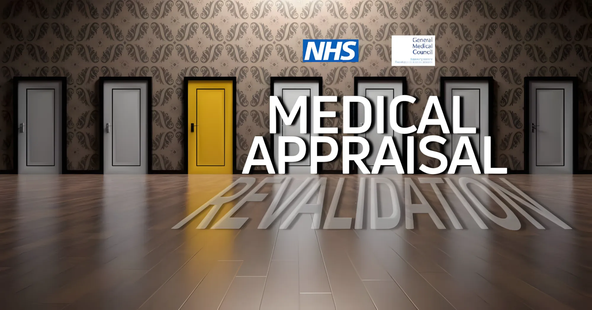Medical Appraisal and Revalidation in the UK