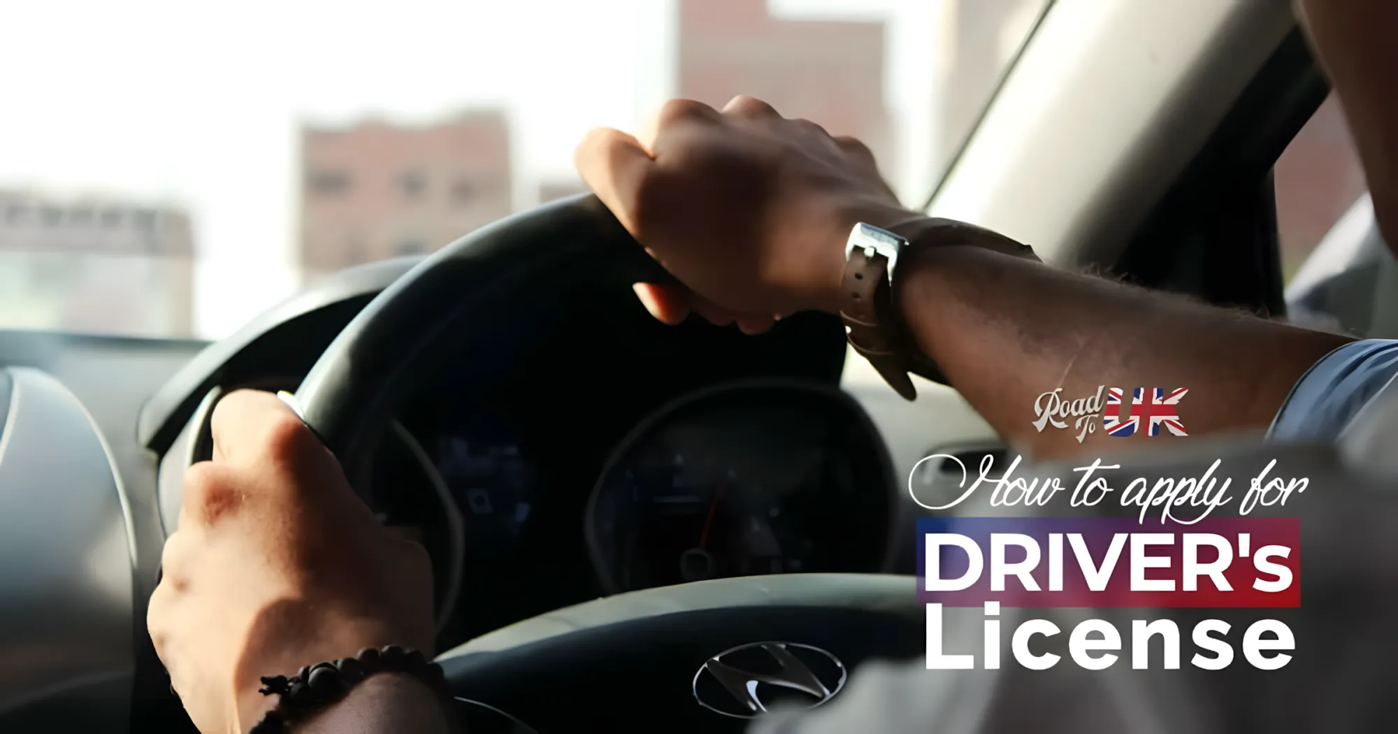How to Apply for a UK Driving License