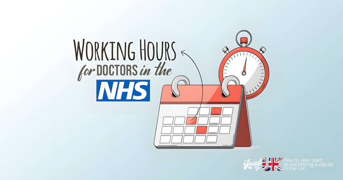 Working Hours of a Doctor in the NHS UK