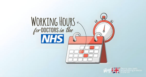Working Hours of a Doctor in the NHS UK